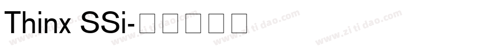 Thinx SSi字体转换